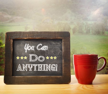You Can Do Anything! inscribed on blackboard