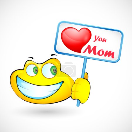 Smiley Holding Love You Mom message